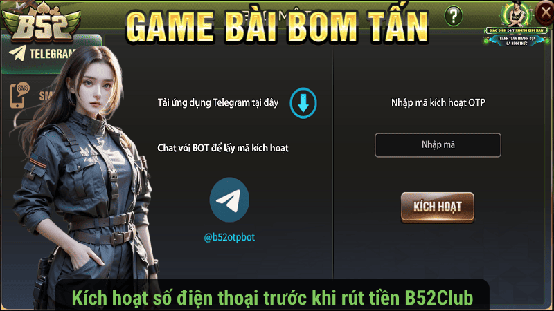 Kích hoạt số điện thoại trước khi rút tiền B52Club